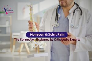 Monsoon & Joint Pain: The Connection Explained by Orthopedic Experts